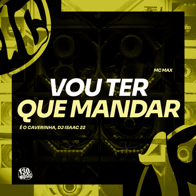 Vou Ter Que Mandar