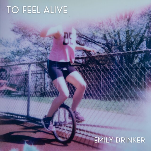 To Feel Alive