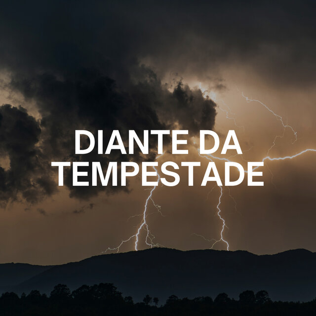 Diante da Tempestade