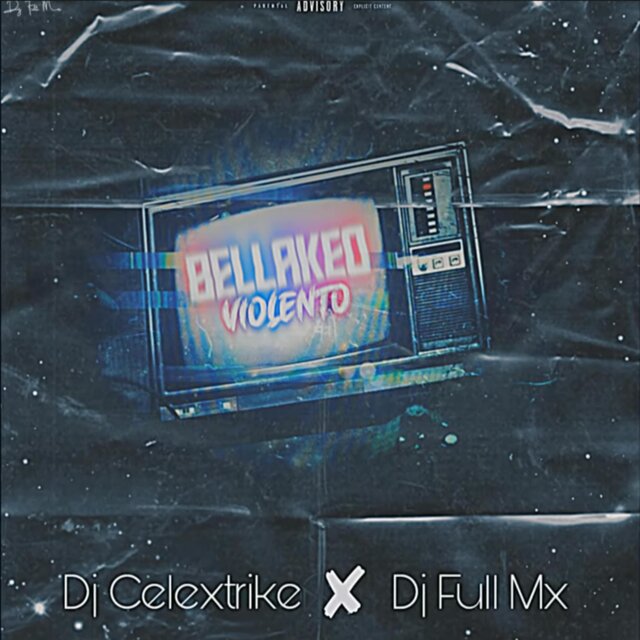 Bellakeo Violento (feat. Dj Full Mx)