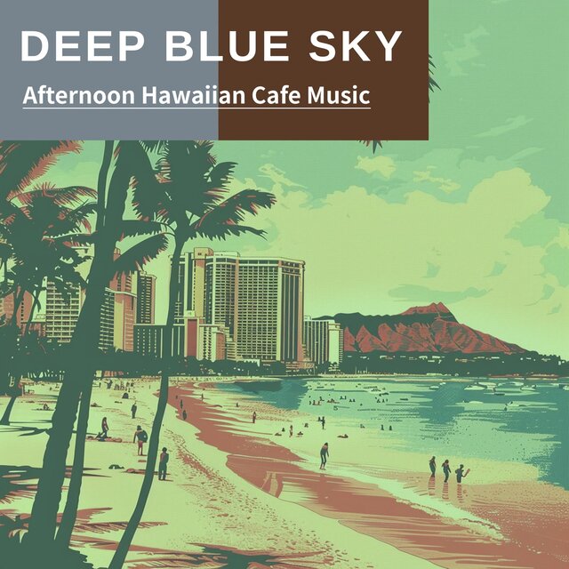 Afternoon Hawaiian Cafe Music