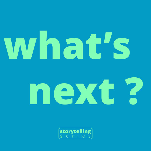 What's Next ?