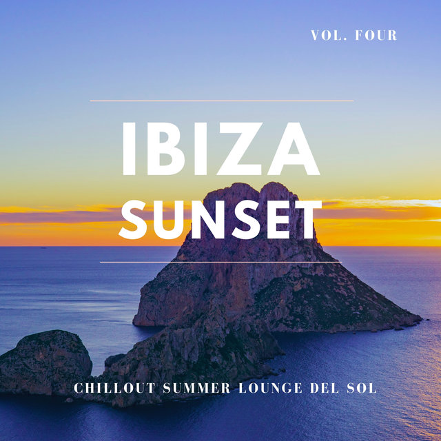 Ibiza Sunset, Vol.4 (Chillout Summer Lounge Del Sol)