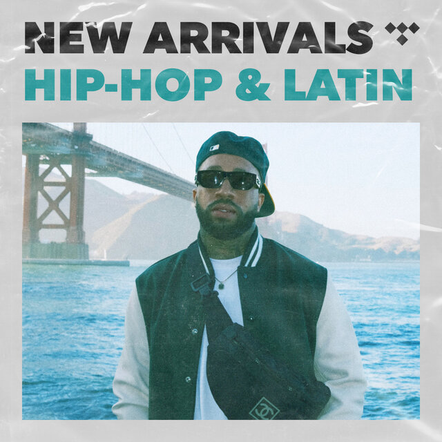 New Arrivals: Hip-Hop and Latin