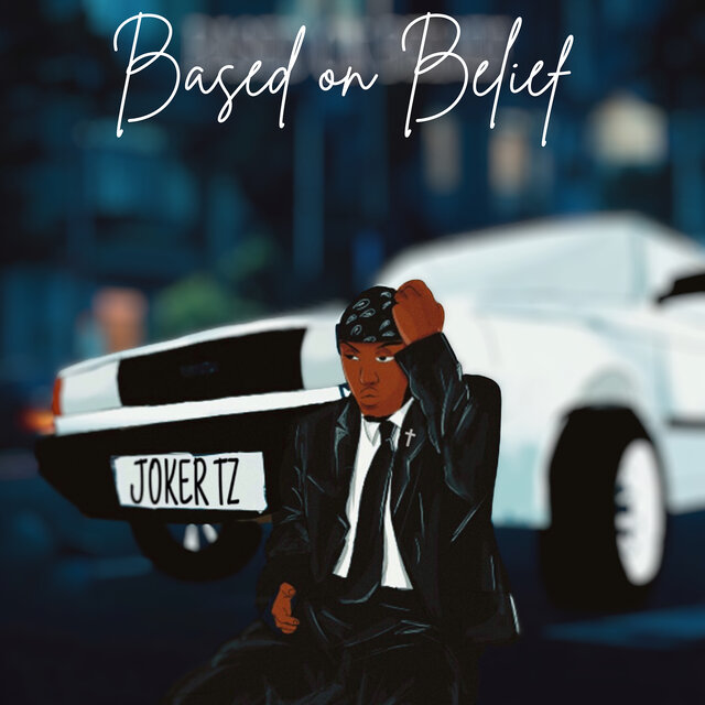 Based on Belief