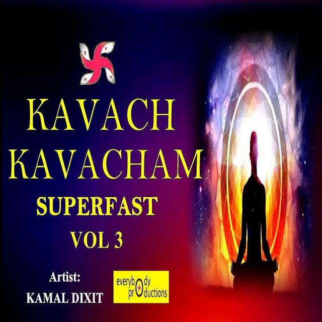 Kavach Kavacham Superfast, Vol. 3