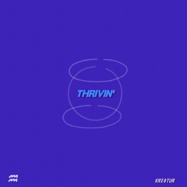 THRIVIN'