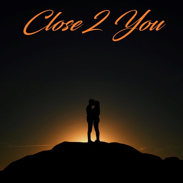 Close 2 You