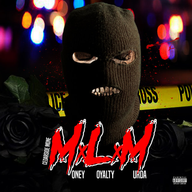 Money,Loyalty,Murda