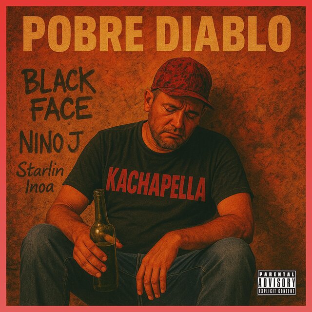 POBRE DIABLO (feat. black face rd, Nino J & Starlin Inoa)