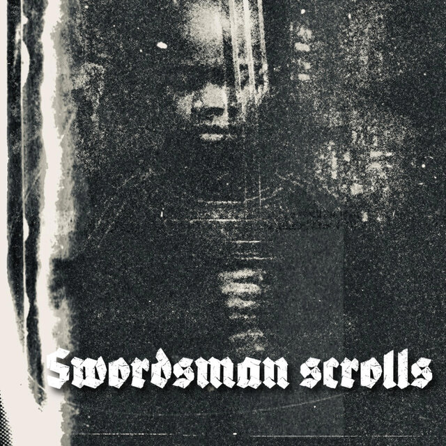 SWORDSMAN SCROLLS