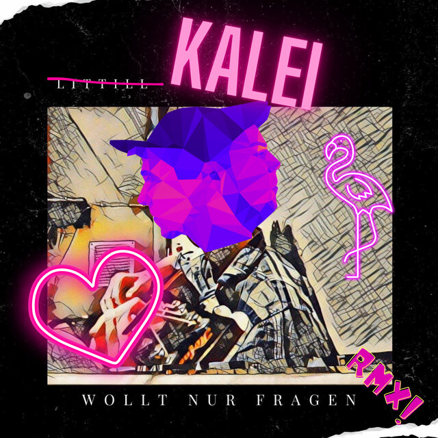 Wollt nur Fragen (KALEI Remix)