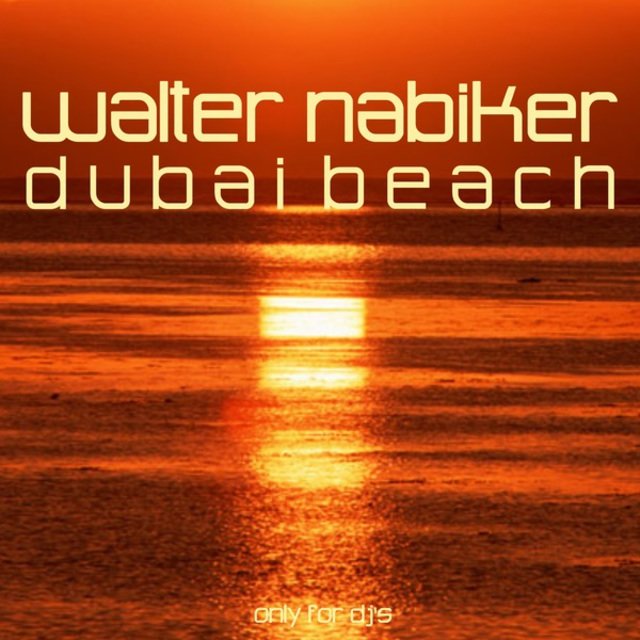 Dubai Beach (Only for DJ's)