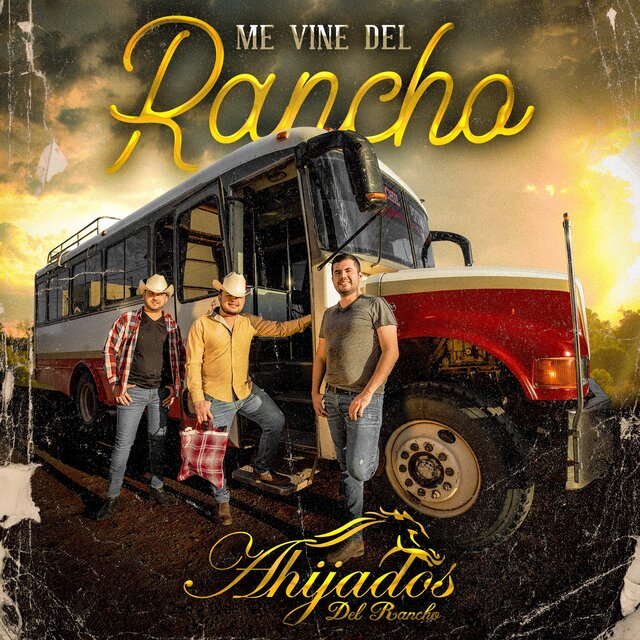 Me Vine del Rancho