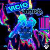 Vicio Ácido