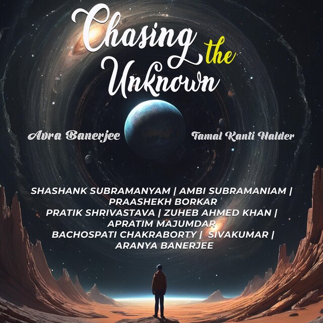 Chasing The Unknown