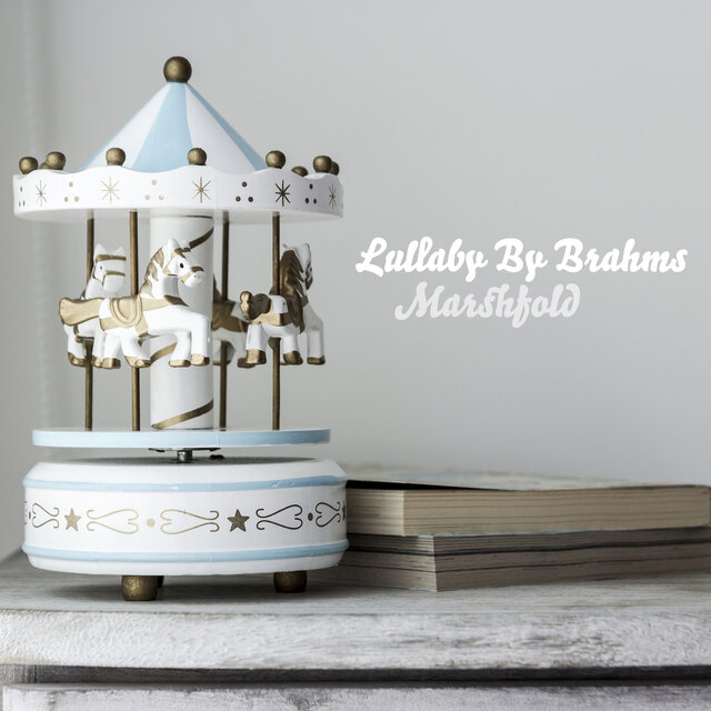 Lullaby By Brahms