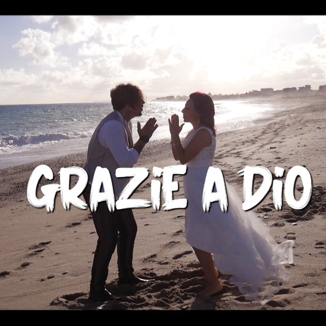 Grazie a Dio