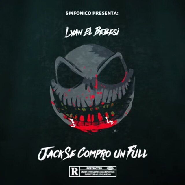 Sinfonico Presenta: Jack Se Compró un Full (Lyan El Bebesi Remix)