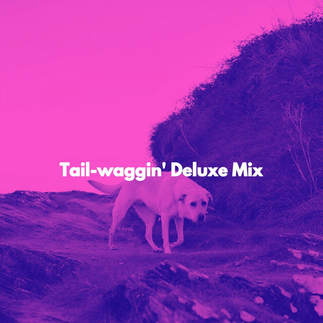Tail-waggin' Deluxe Mix