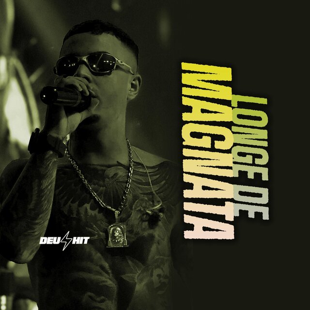 LONGE DE MAGNATA - ELETROFUNK