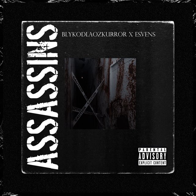 ASSASSINS (feat. BLYKODLAOZKURROR)