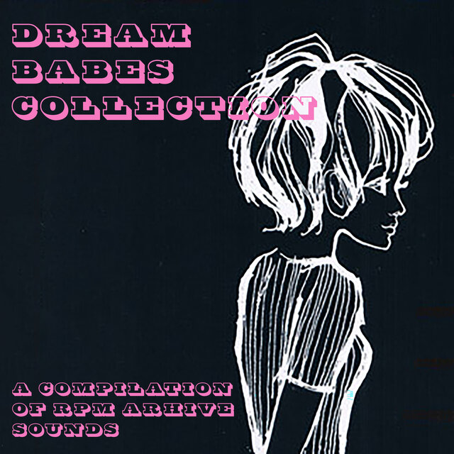 Dream Babes Collection