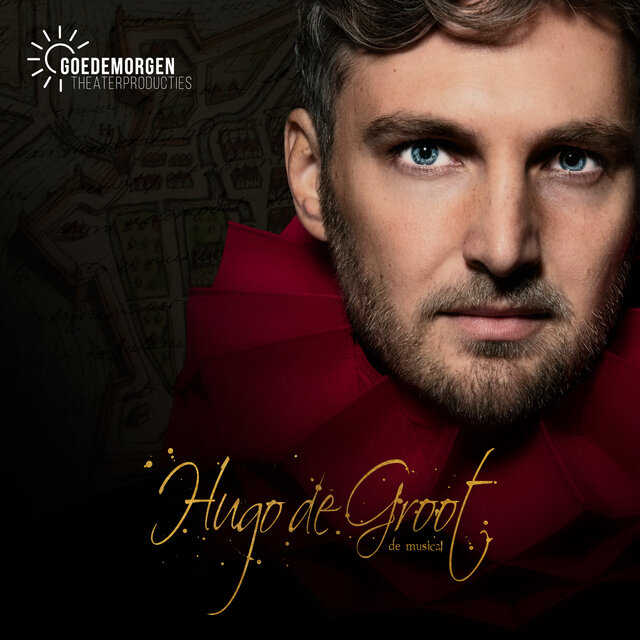 Hugo de Groot De Musical (Original Live Cast)
