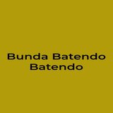 Bunda Batendo Batendo