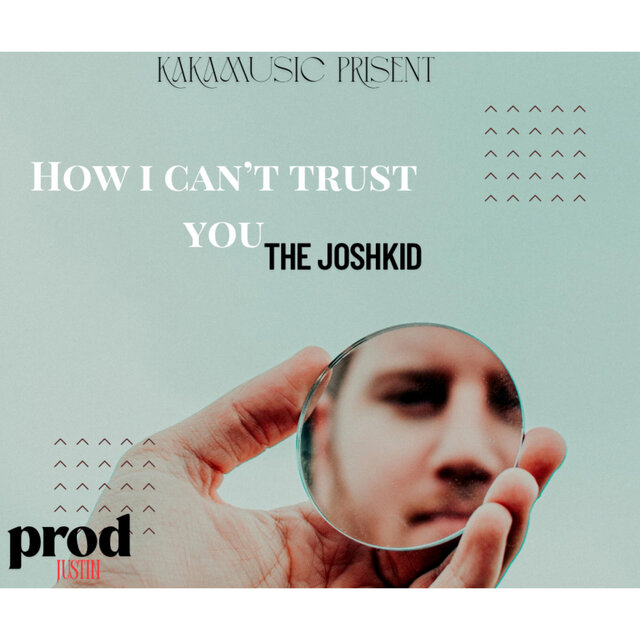 How I Can't Trust You