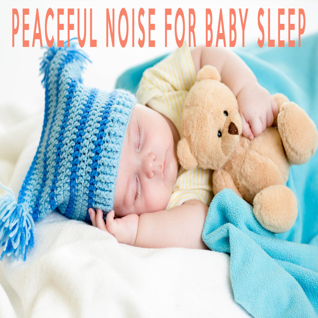 Peaceful Noise For Baby Sleep