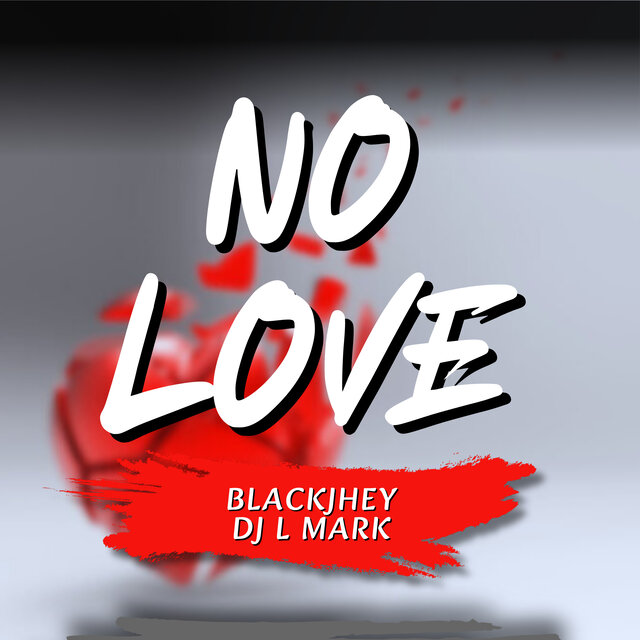 No Love