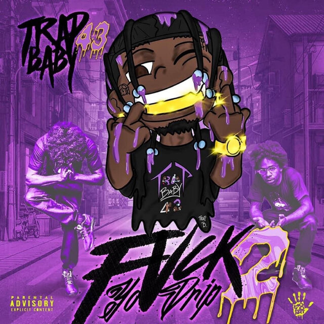 Fvck Yo Drip 2