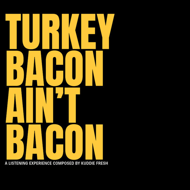 Turkey Bacon Ain't Bacon