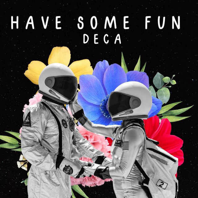 Have Some Fun