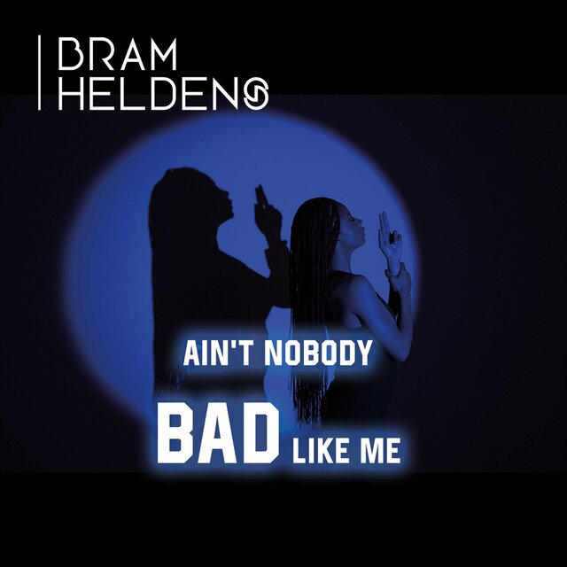 Ain't nobody bad like me (Radio Edit)