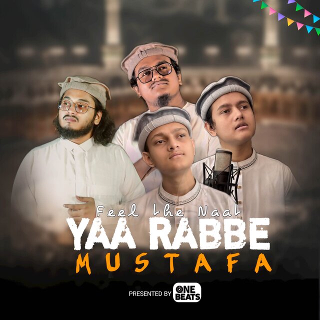Ya Rabbe Mustafa
