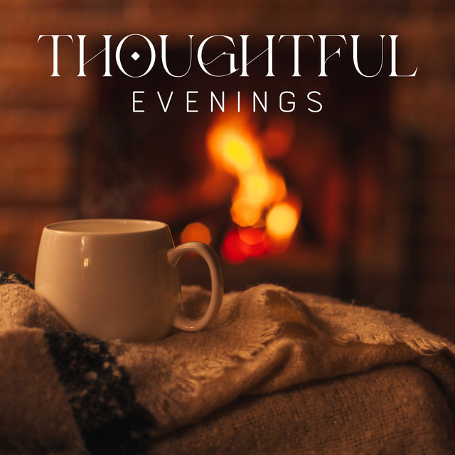 Thoughtful Evenings: Delicate Piano Sounds for Reflective Atmosphere