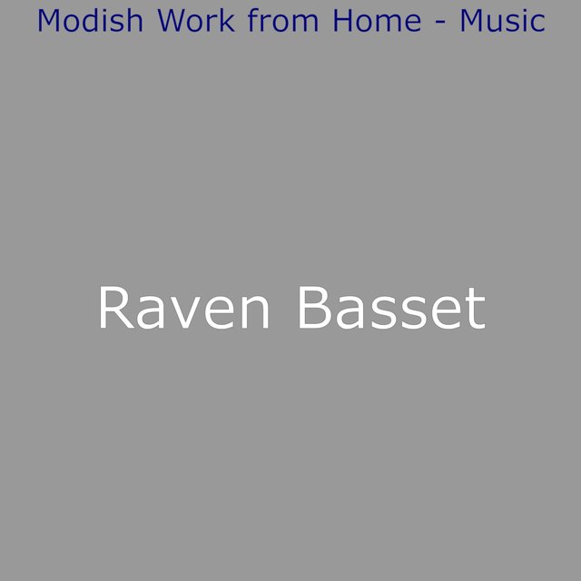 Modish Work from Home - Music