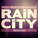 Rain City (Kelda Remix)