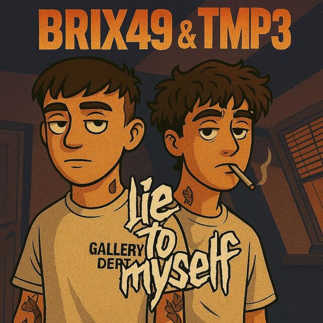 lie to myself