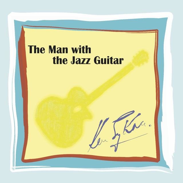 The Man With the Jazz Guitar