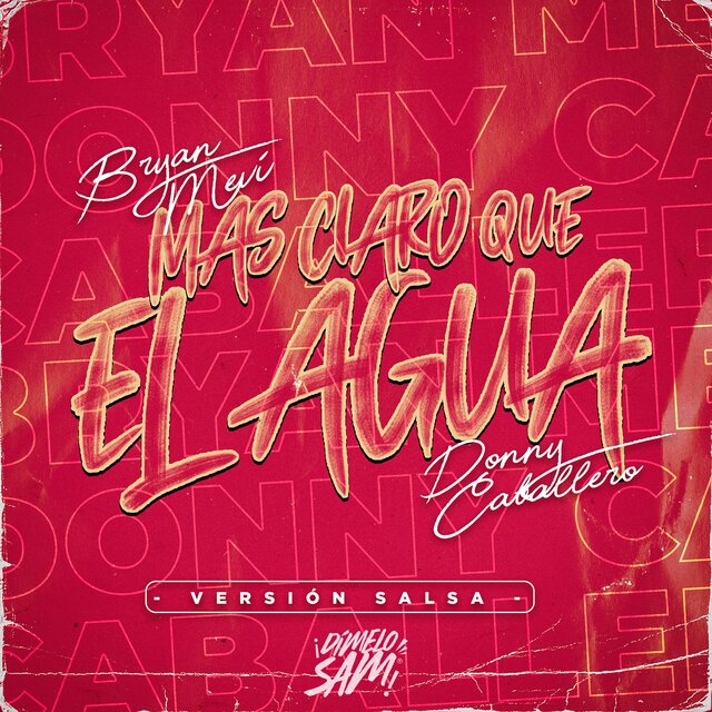 Más Claro Que El Agua (Versión Salsa)