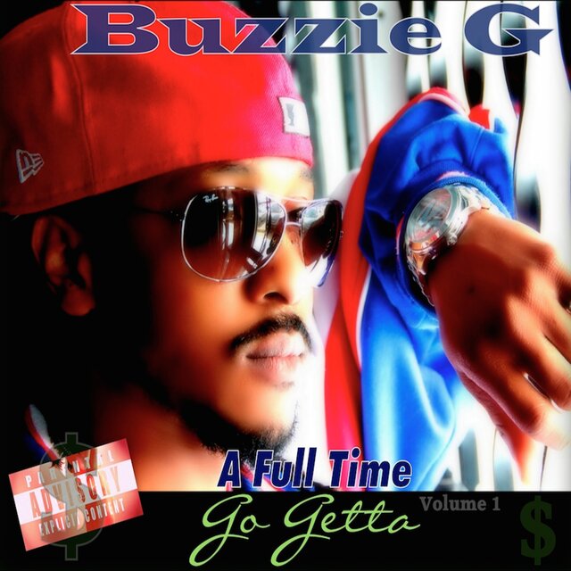 A Full Time Go Getta Vol. 1