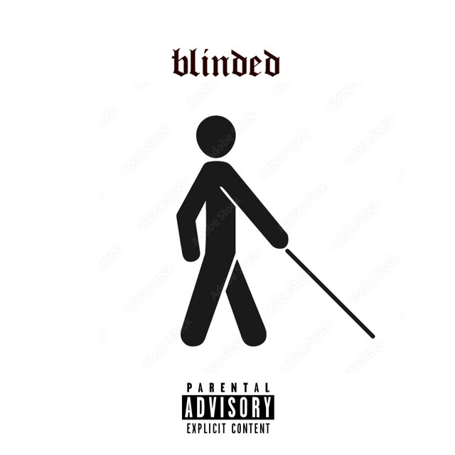 blinded