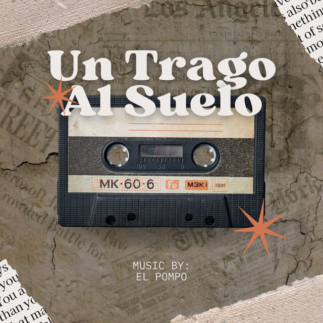 Un Trago al Suelo