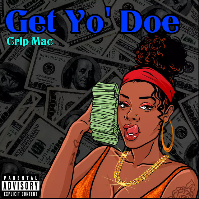Get Yo' Doe