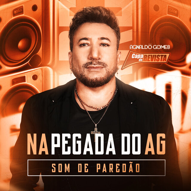 Na Pegada do AG - Som de Paredão