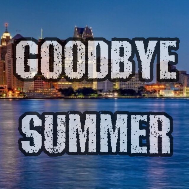 Goodbye Summer