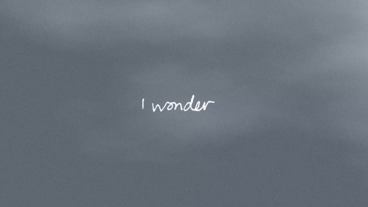 I Wonder (Official Lyric Video)